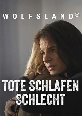 Wolfsland - Tote schlafen schlecht
