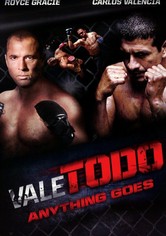 Vale todo: Anything goes