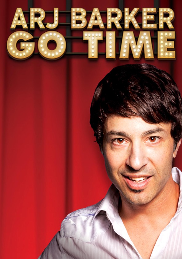 Arj Barker Go Time movie watch stream online