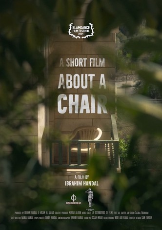 A Short Film About a Chair