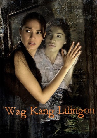 'Wag Kang Lilingon