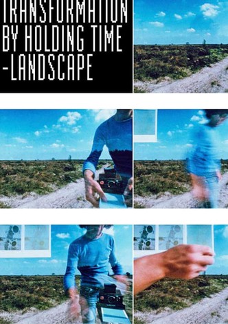 Transformation by Holding Time (Landscape)