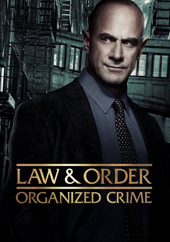 Law And Order Organized Crime Watch Online Free