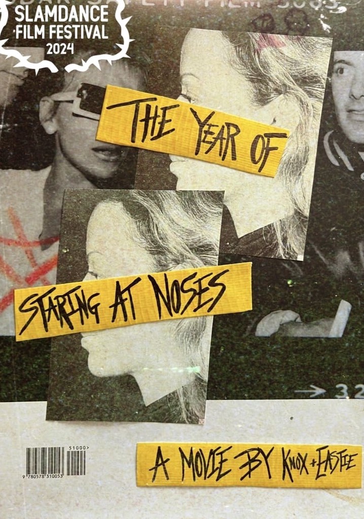 The Year of Staring at noses