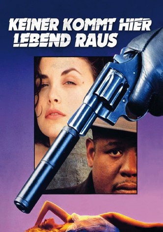 Keiner kommt hier lebend raus