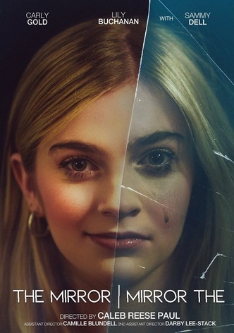 The Mirror/Mirror The