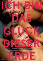 Ich bin das Glück dieser Erde