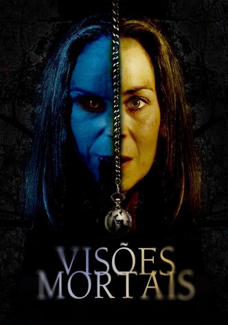 Visões Mortais