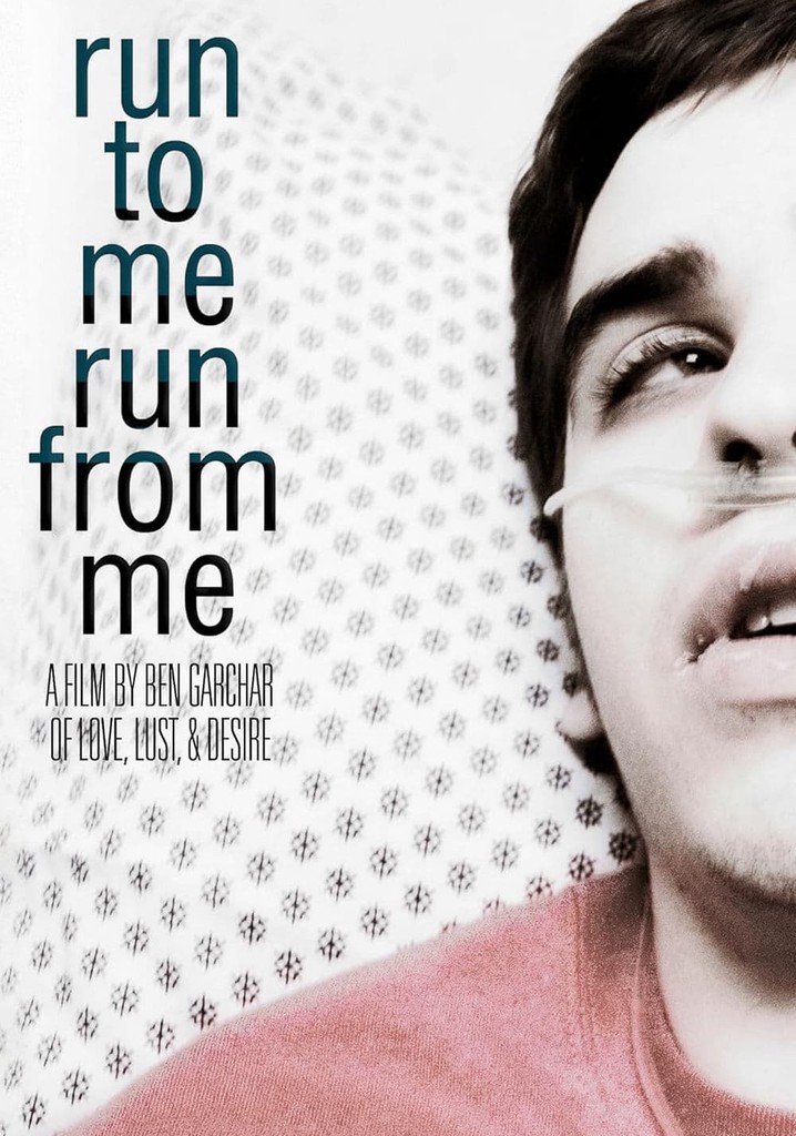 RUN to ME RUN from ME