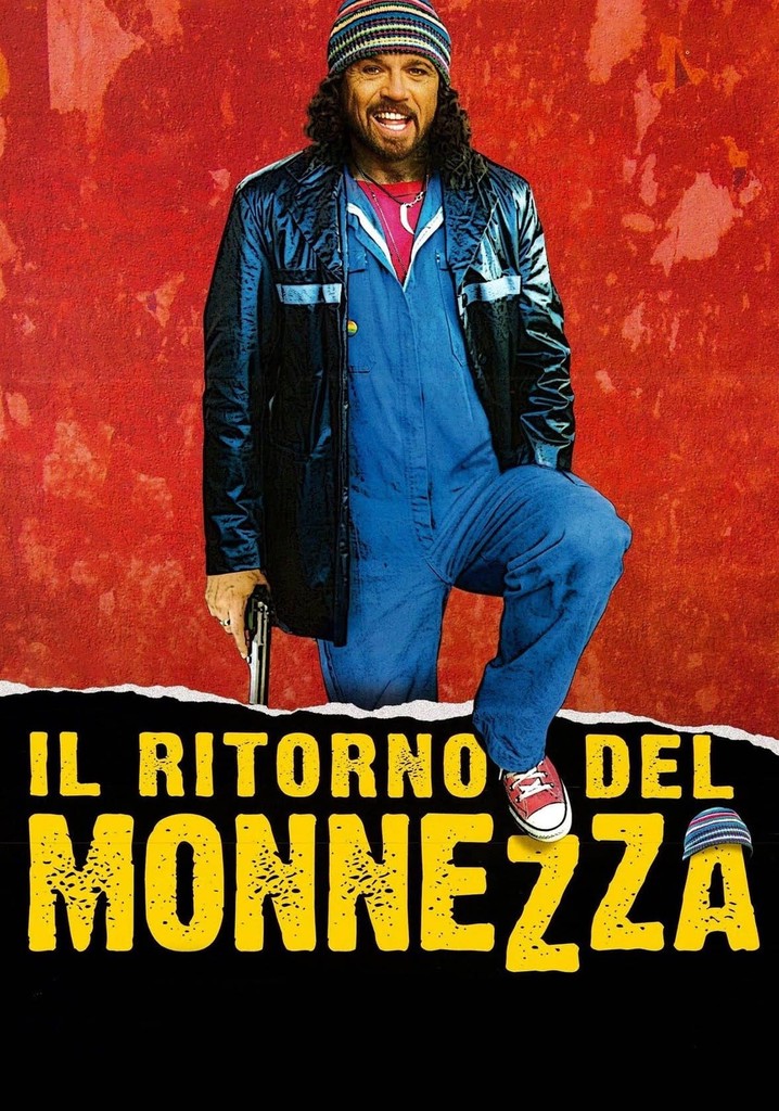 Il ritorno del Monnezza