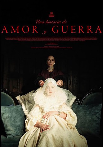 Una Película de Amor y Guerra