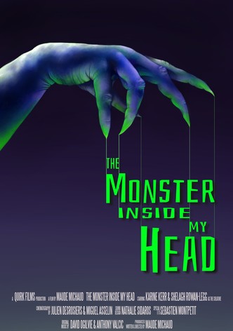 The Monster Inside My Head