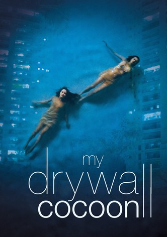 My Drywall Cocoon