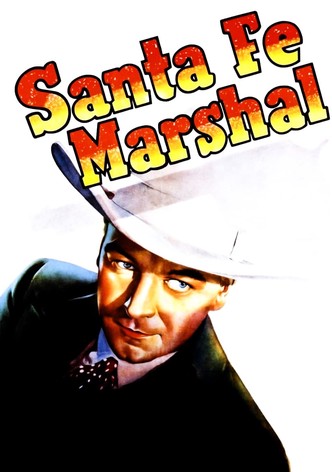 Santa Fe Marshal