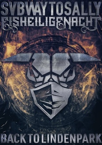 Subway to Sally: Eisheilige Nacht: Back To Lindenpark