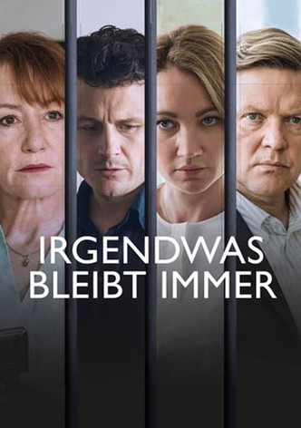 Irgendwas bleibt immer