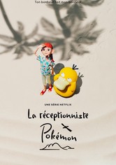La réceptionniste Pokémon