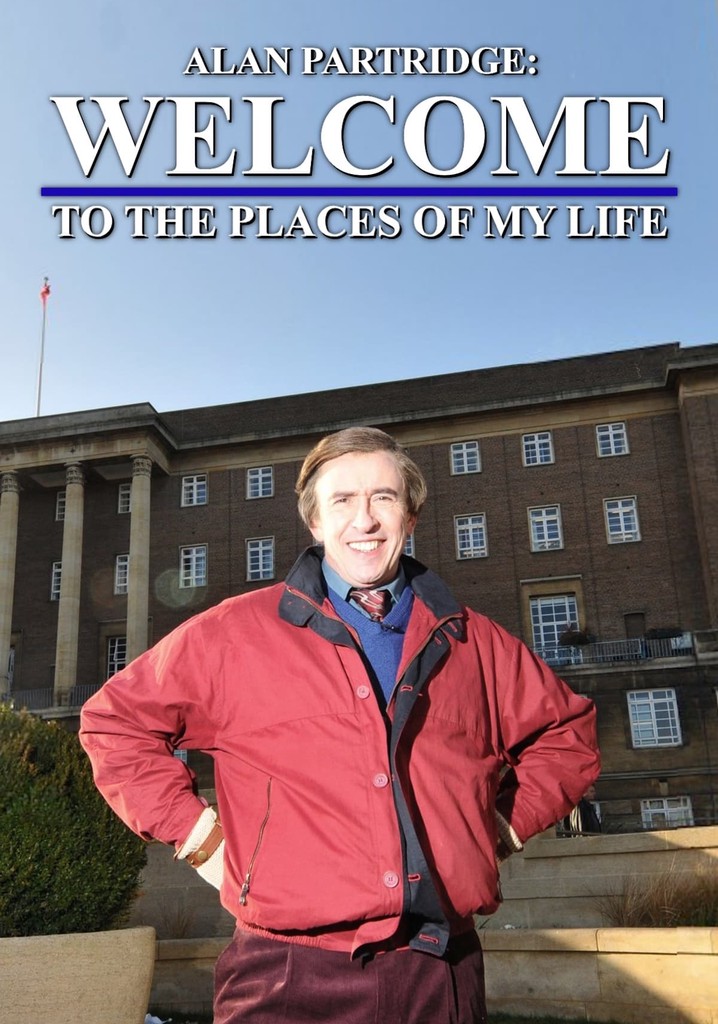 Alan Partridge: Welcome to the Places of My Life