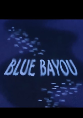 Blue Bayou