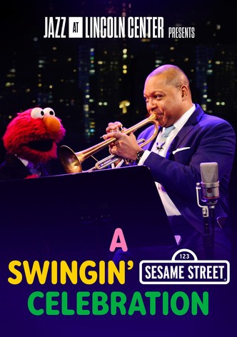 A Swingin' Sesame Street Celebration
