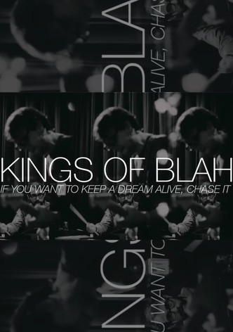 Kings of Blah