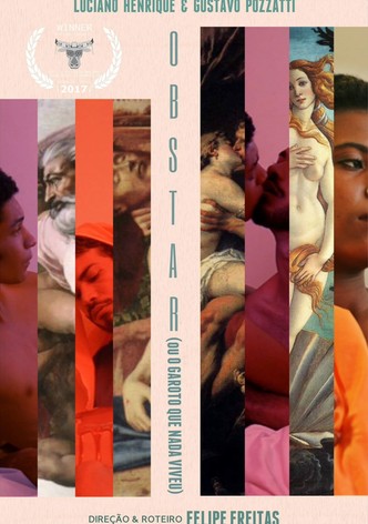 Obstar (ou O Garoto Que Nada Viveu)