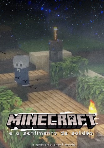 MINECRAFT AND THE FEELING OF LONELINESS