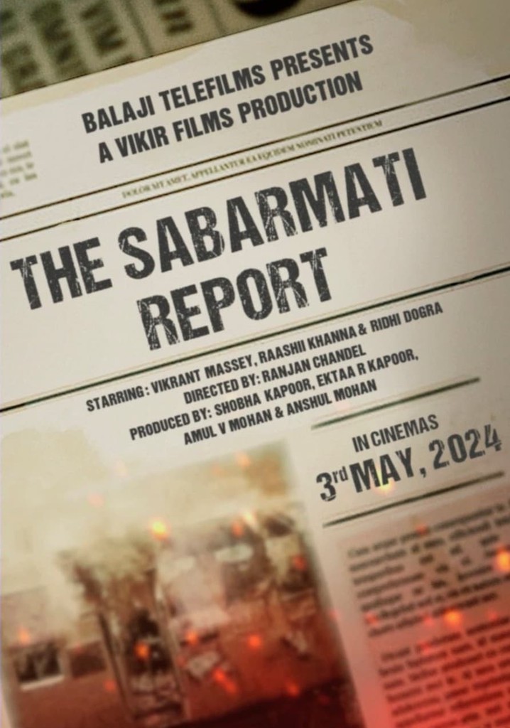 The Sabarmati Report streaming: where to watch online? The Sabarmati Report streaming: where to watch online?