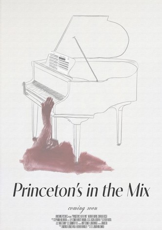 Princeton's in the Mix