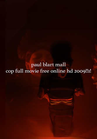 Paul Blart: Mall Cop FULL MOVIE FREE ONLINE HD 2009