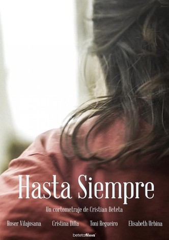 HASTA SIEMPRE