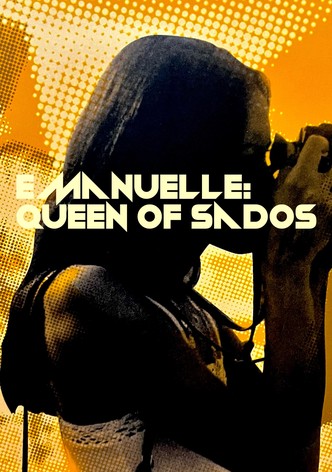 Emmanuelle: Queen of Sados