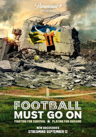 Football Must Go On - Season 1