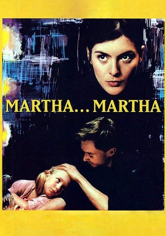 Martha... Martha