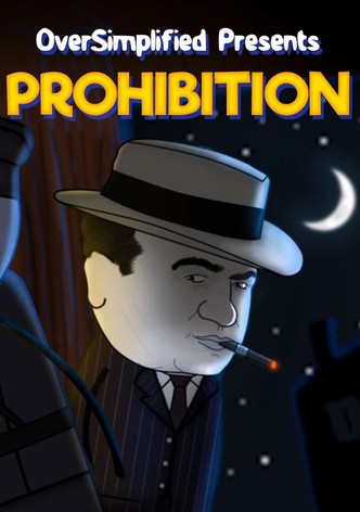 Prohibition - OverSimplified