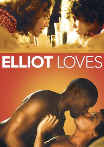 Elliot Loves