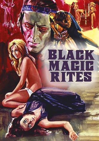 Black Magic Rites