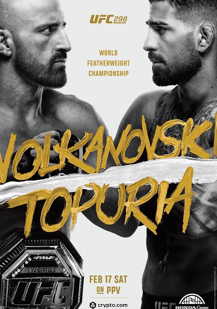UFC 298: Volkanovski vs. Topuria