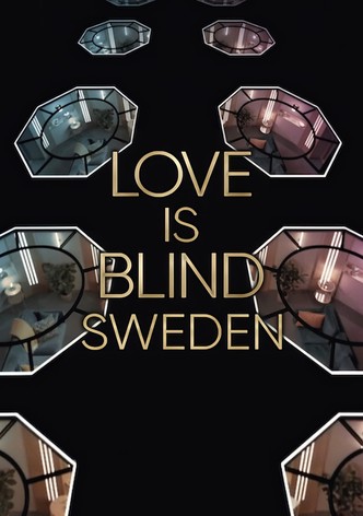 Love Is Blind: Sverige