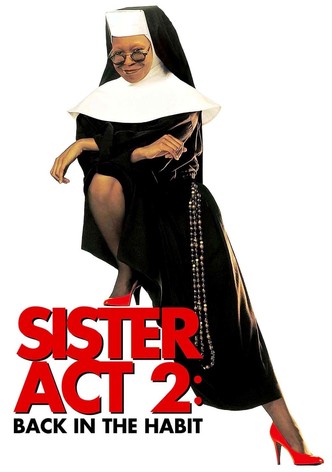 Sister Act 2: Back in the Habit