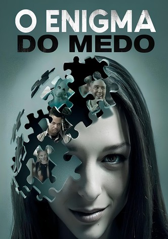 O Enigma do Medo