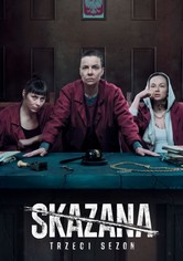 Skazana - Sezon 3