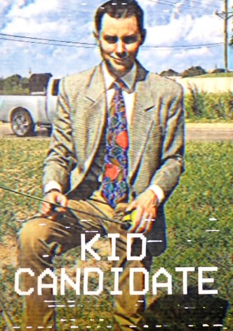 Kid Candidate