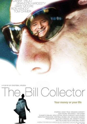 The Bill Collector