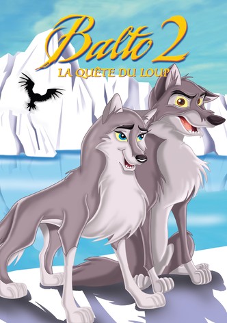 Balto 2 : La quête du loup