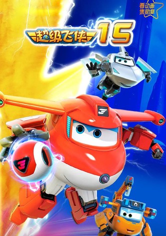 Super Wings! - watch tv series streaming online