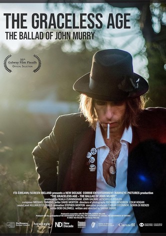 The Graceless Age: The Ballad of John Murry