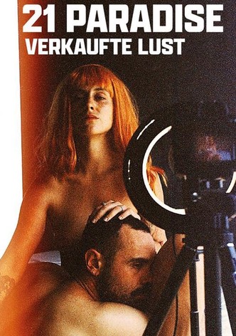 21 Paradise Verkaufte Lust