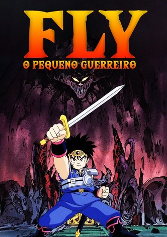 Fly, o Pequeno Guerreiro
