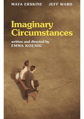 Imaginary Circumstances